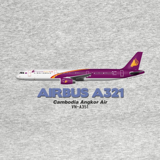 Airbus A321 - Cambodia Angkor Air by TheArtofFlying